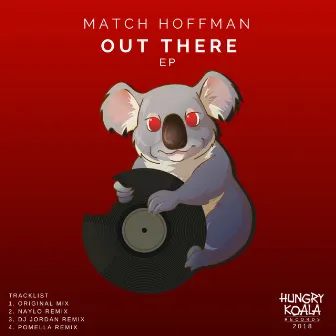 Out There EP by Match Hoffman