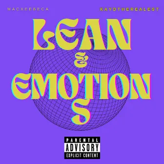 Lean & Emotions by Macxeebeca