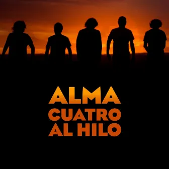 Alma by Cuatro Al Hilo