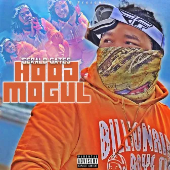 Hood Mogul by Gerald Gates