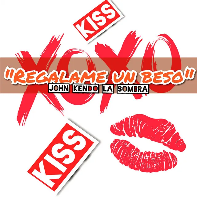 Regalame Un Beso