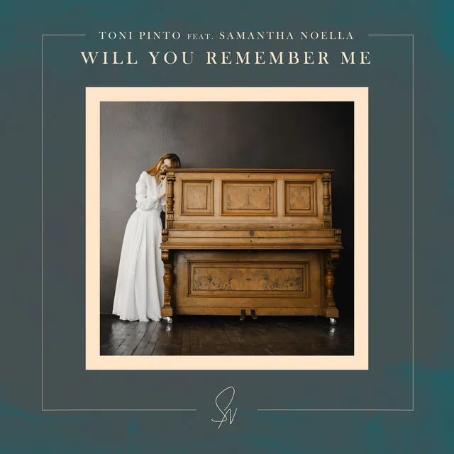 Will You Remember Me