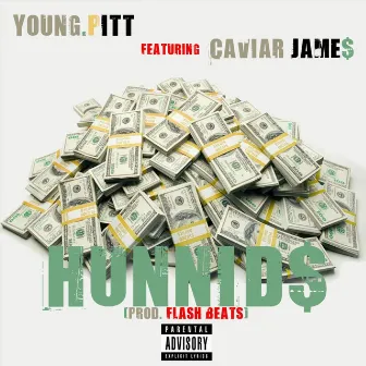 Hunnids by Young.pitt