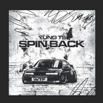 Spinback by Yung TS