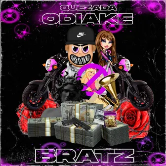 Bratz by Quezada Odiake