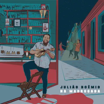 Na Madrugada by Julião Boêmio