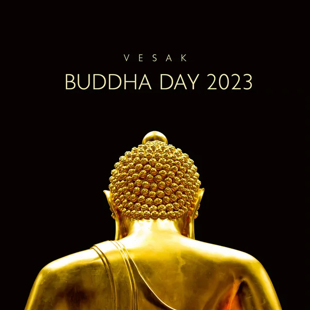 Vesak ~ Buddha Day 2023 – Hindi Music To Celebrate