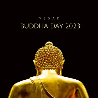 Vesak ~ Buddha Day 2023 – Hindi Music To Celebrate by Gautam Buddha