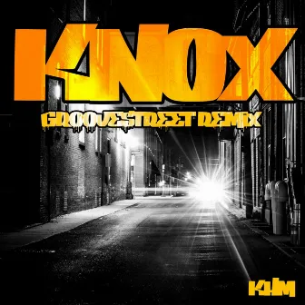 Groove Street Remix by Knox