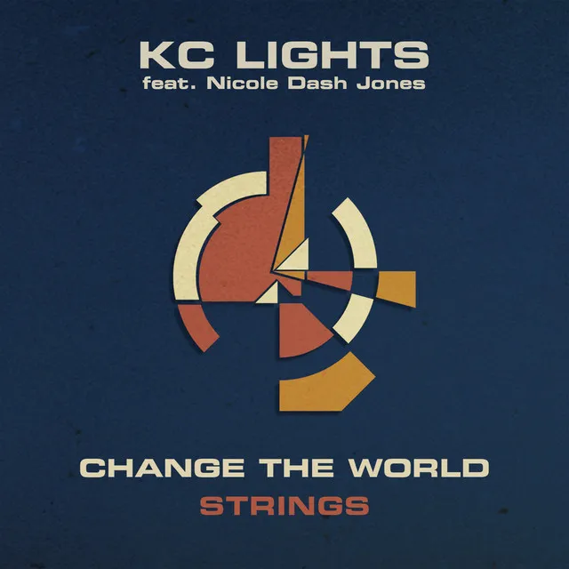 Change the World (feat. Nicole Dash Jones) - Strings In Motion Mix