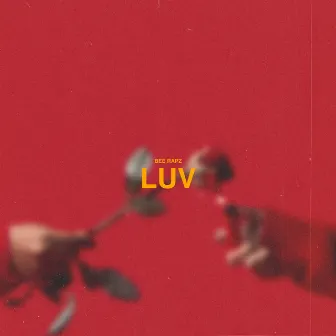 Luv by Unknown Artist