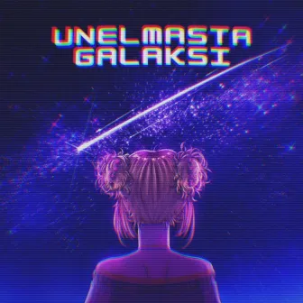 Unelmasta Galaksi by Pentton