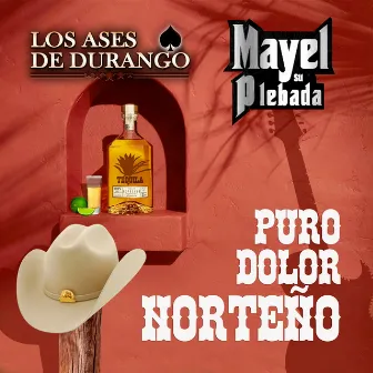 Puro Dolor Norteño (En Vivo) (Norteño) by Mayel Y Su Plebada