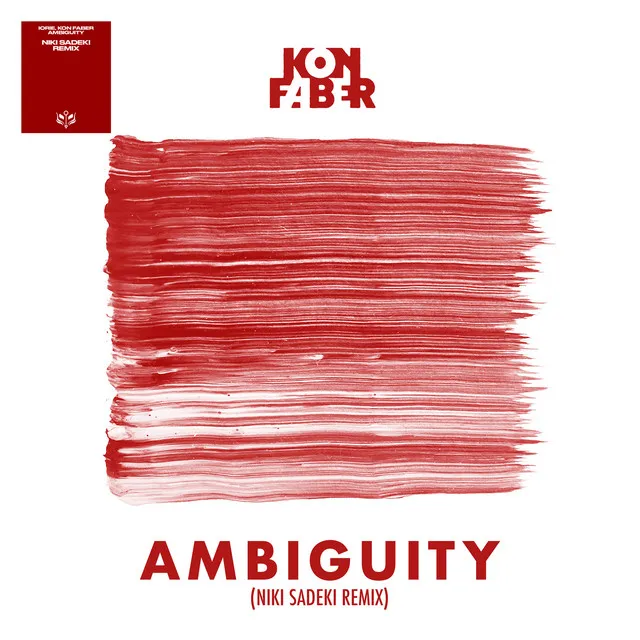 Ambiguity - Niki Sadeki Remix