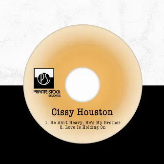 He Ain't Heavy, He's My Brother by Cissy Houston