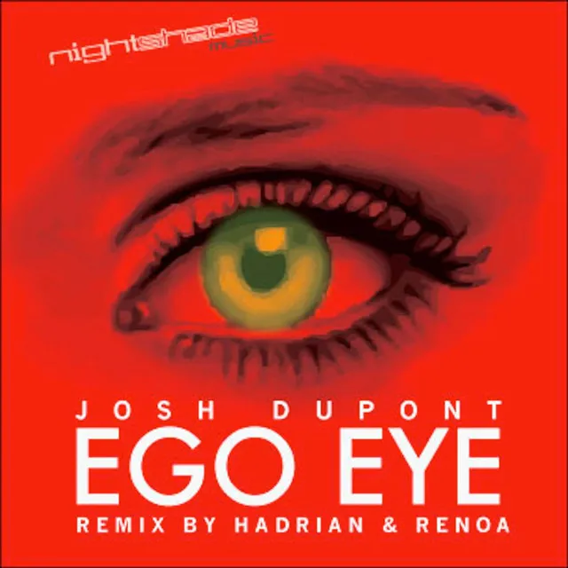 Ego Eye - Hadrian & Renoa Remix