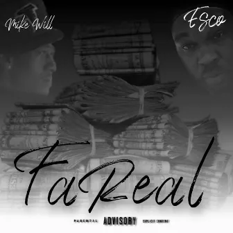 Fa Real by Mike Will