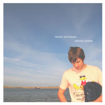 Distant Chimes by Trophy Boyfriend