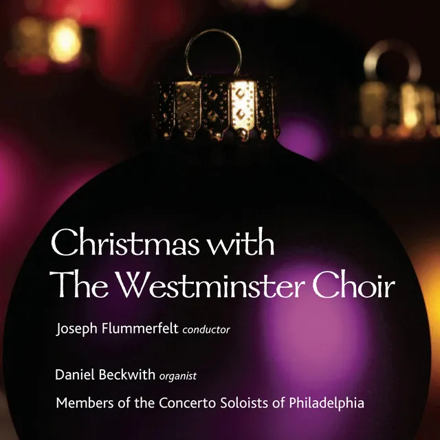 Christmas with The Westminster Choir