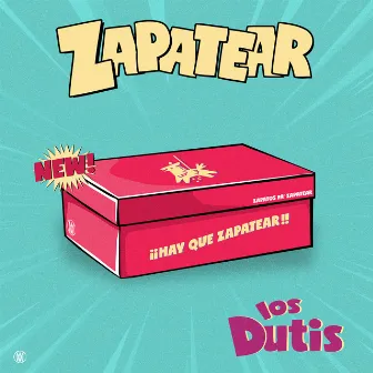 Zapatear by Los Dutis