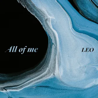 All of me by LEO