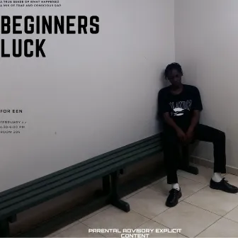 Beginner's Luck by Een