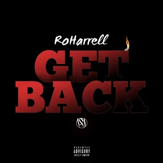 Get Back by Ro Harrell