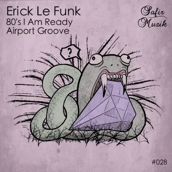 80's Ep by Erick Le Funk