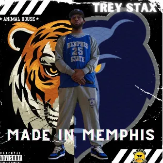 Made In Memphis by Trey Stax