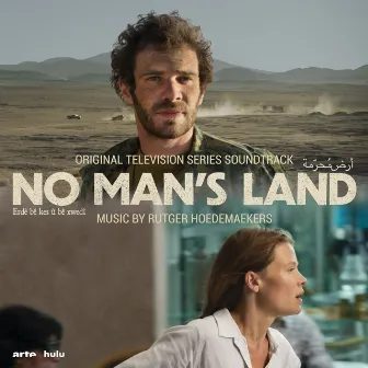 No Man's Land (Original Television Series Soundtrack) by Rutger Hoedemaekers