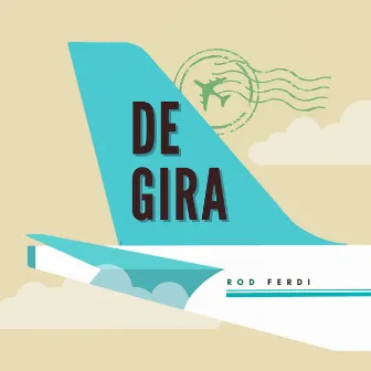 De Gira by Rod Ferdi