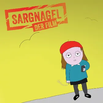 Sargnagel - Der Film by Voodoo Jürgens