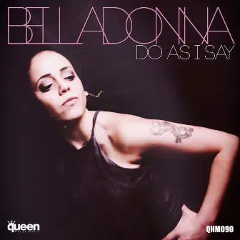 Do As I Say by Belladonna