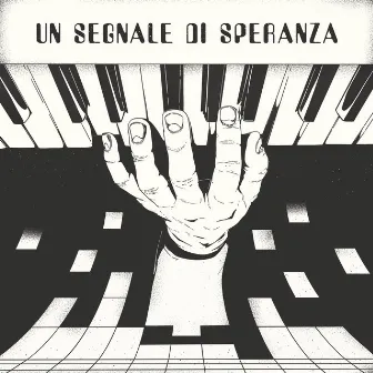 Un Segnale Di Speranza by Fabrizio Mammarella