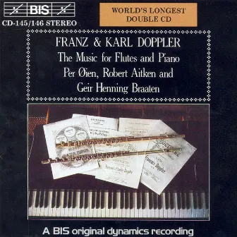 Doppler, Franz / Karl: Complete Music for Flutes and Piano by Geir Henning Braaten