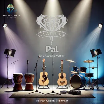 Pal (Live Acoustic Version) by Mizmaar