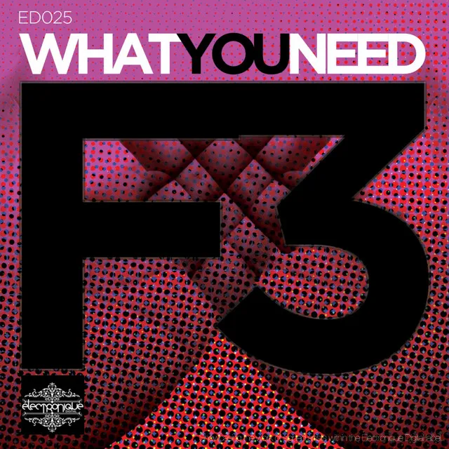 What You Need - Original Mix