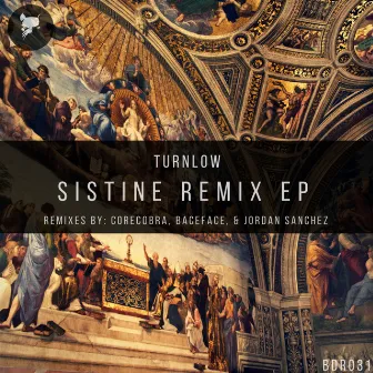 Sistine Remix EP by Turnlow