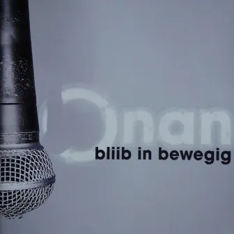 Bliib in Bewegig by Onan