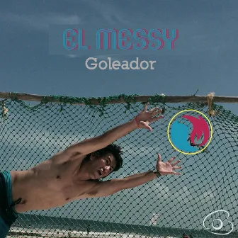 Goleador by El Messy