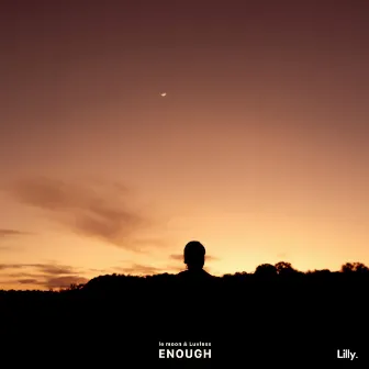 Enough by LuvLess