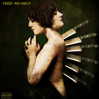 No Help by Big Teezo