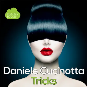 Tricks by Daniele Cucinotta