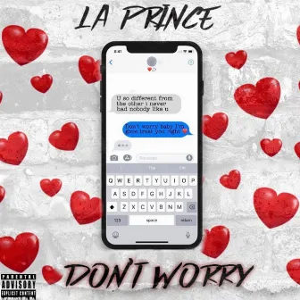 Dont Worry by la prince