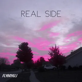 Real Side by Flyboyeli