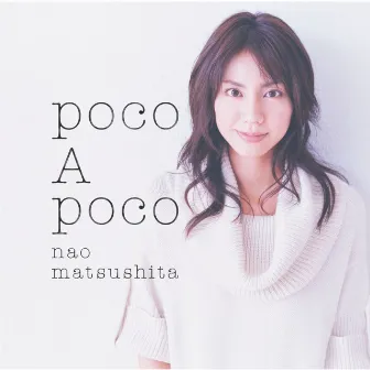 poco A poco by Nao Matsushita