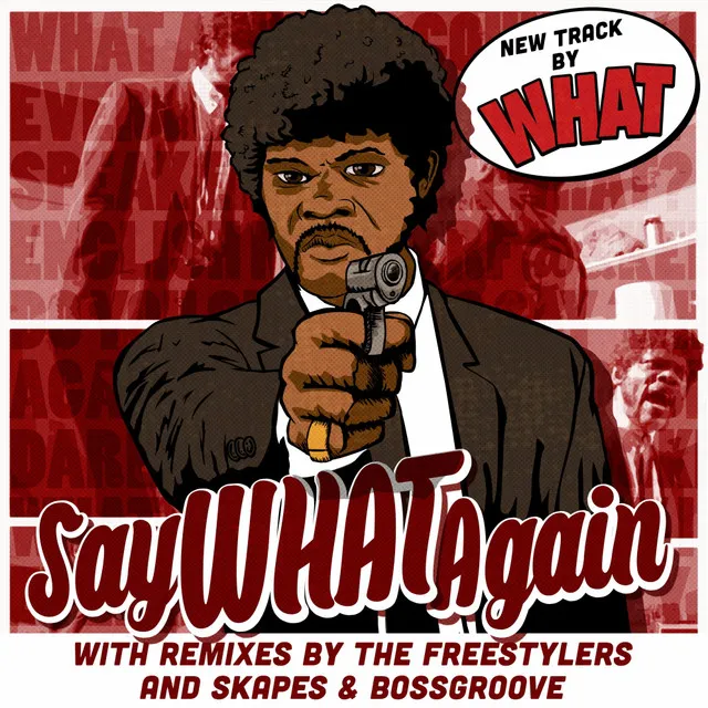 Say What Again - Radio Edit