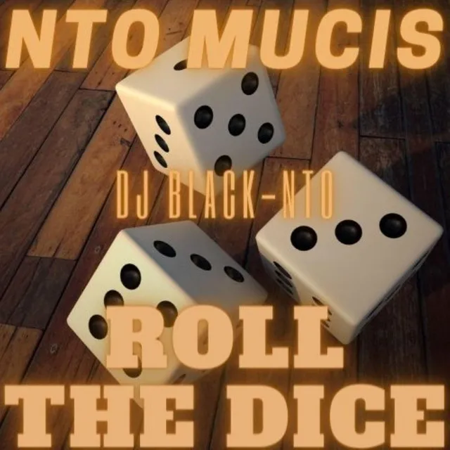 ROLL THE DICE