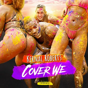 Cover We by Kernal Roberts