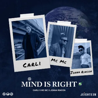 Mind Is Right by Carli